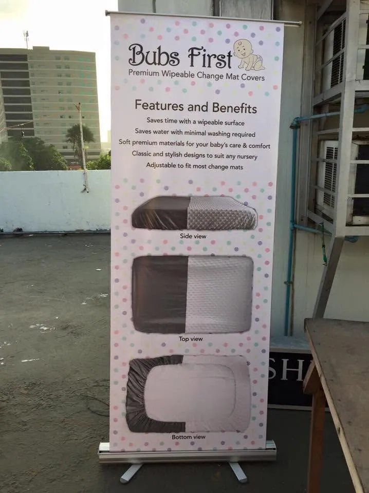 Bubs First roll-up banner, printed and installed by MCAV
